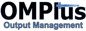 OMPlus Output management